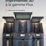 Présentation d'imprimantes 3D de la gamme Flux de Fortify