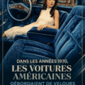 Une voiture américaine des années 70 avec un intérieur en velours luxueux, représentant le style et le confort de l'époque.