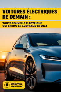 Lancement en 2024 de nouvelles voitures électriques en Australie