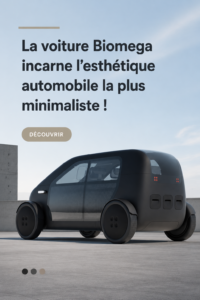 Voiture Biomega aux lignes épurées et design minimaliste
