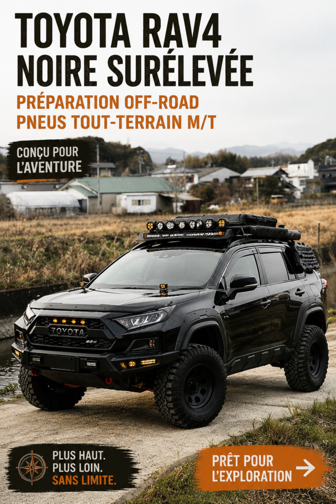 Un Toyota Rav4 noir personnalisé, équipé de pneus tout-terrain, prêt pour l'aventure en pleine nature.