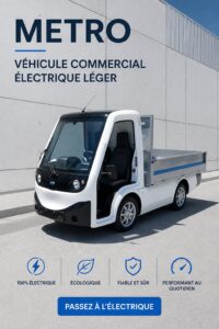 Véhicule électrique Metro en milieu urbain, idéal pour les professionnels