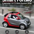 Essai du Smart Fortwo Cabriolet 2016, une voiture compacte adaptée à la ville.